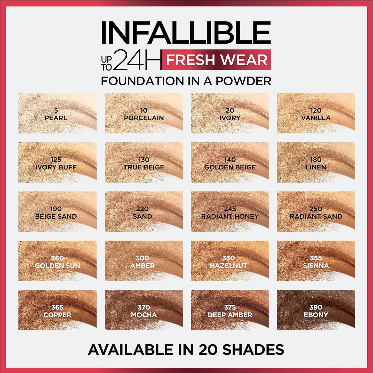 Full shade chart of L'Oréal Paris Infallible 24H Fresh Wear Foundation in a Powder, displaying 20 skin tone-matching shades from light (Pearl, Porcelain) to deep (Mocha, Ebony), with product branding at the top — created for Amorya’s exclusive beauty guide