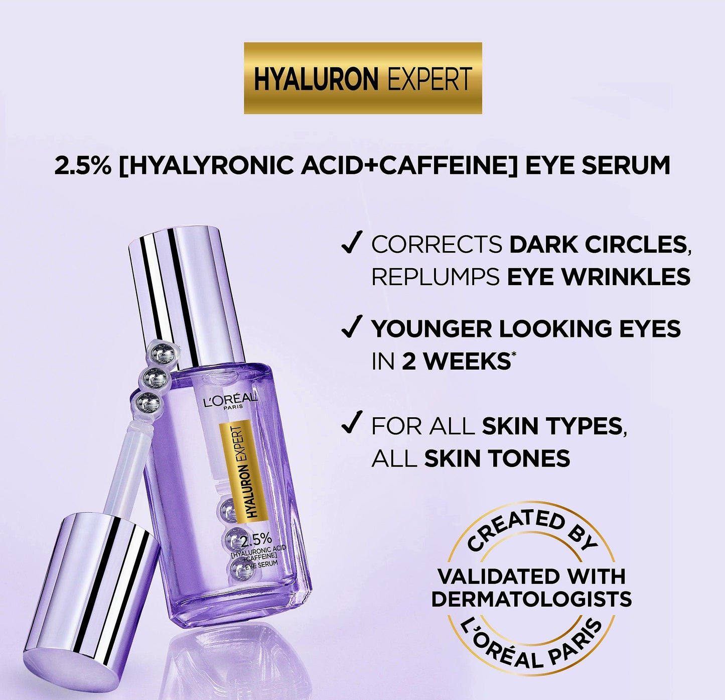 L'Oreal Paris Hyaluron Expert Eye Serum with 2.5% Hyaluronic Acid & Caffeine 20ML